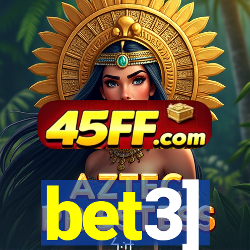 bet3]